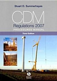 CDM Regulations 2007 Procedures Manual (Paperback, 3 Rev ed)