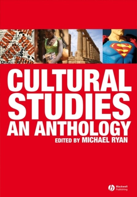Cultural Studies: An Anthology (Hardcover)