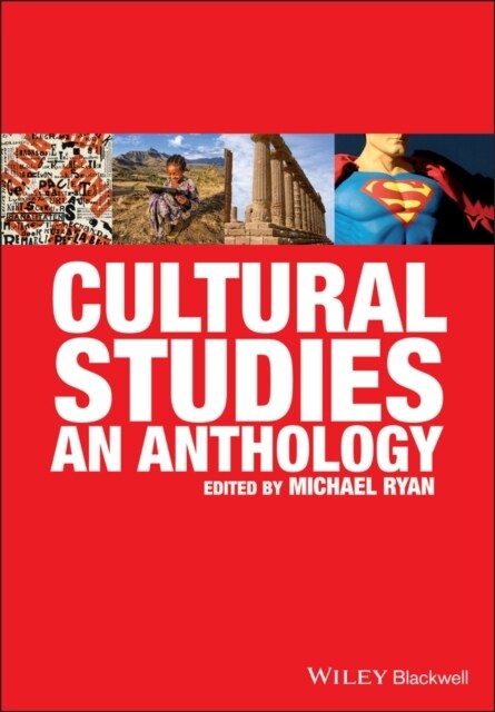 Cultural Studies: An Anthology (Paperback)