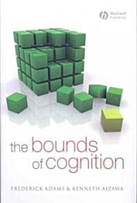 The Bounds of Cognition (Hardcover)