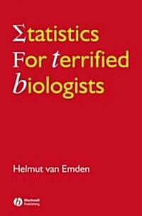 Statistics for Terrified Biologists (Paperback)