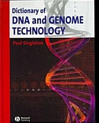 Dictionary of DNA and Genome Technology (Hardcover, 1st)