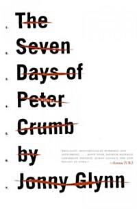 The Seven Days of Peter Crumb (Paperback)