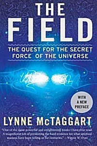 [중고] The Field: The Quest for the Secret Force of the Universe (Paperback, Updated)