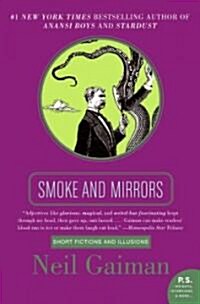 Smoke and Mirrors: Short Fictions and Illusions (Paperback)