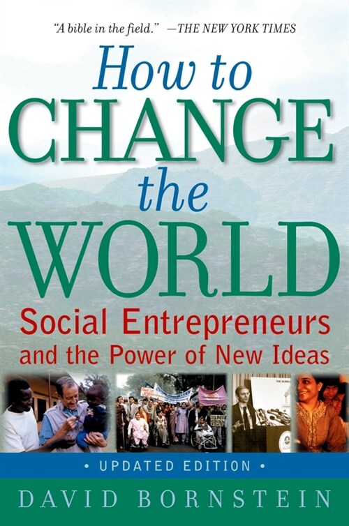 [중고] How to Change the World: Social Entrepreneurs and the Power of New Ideas, Updated Edition (Paperback, Updated)