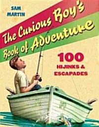 The Curious Boys Book of Adventure (Paperback)