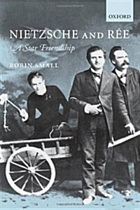Nietzsche and Ree : A Star Friendship (Paperback)