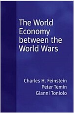 World Economy Between the World Wars (Hardcover)