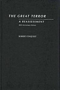 The Great Terror: A Reassessment (Hardcover, 40, Anniversary)