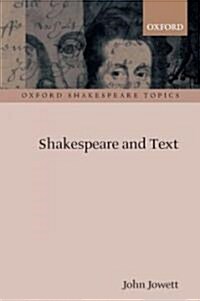 Shakespeare and Text (Paperback)