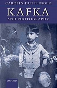Kafka and Photography (Hardcover)