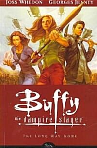 Buffy the Vampire Slayer: The Long Way Home (Paperback)