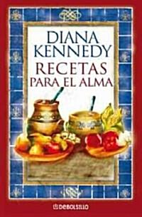 Recetas para el alma / Recipes for the Soul (Paperback)