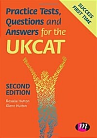 Practice Tests, Questions and Answers for the Ukcat (Paperback)