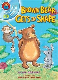 I am Reading with CD: Brown Bear Gets in Shape (Paperback)