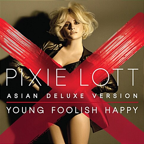 [중고] Pixie Lott - Young Foolish Happy [Asian Deluxe Version]
