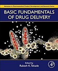 Basic Fundamentals of Drug Delivery (Paperback)