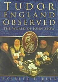 Tudor England Observed (Hardcover)