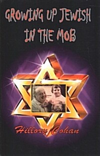 Growing Up Jewish in the Mob (Paperback)
