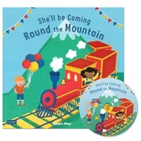 노부영 마더구스 She'll Be Coming Round the Mountain (Paperback + CD) - 노래 부르는 영어동화