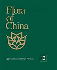 Flora of China, Volume 12: Fabaceae (Hardcover)