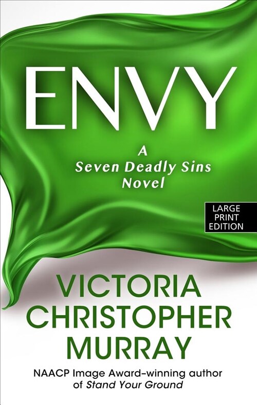 Envy: A Seven Deadly Sins Novel (Library Binding)