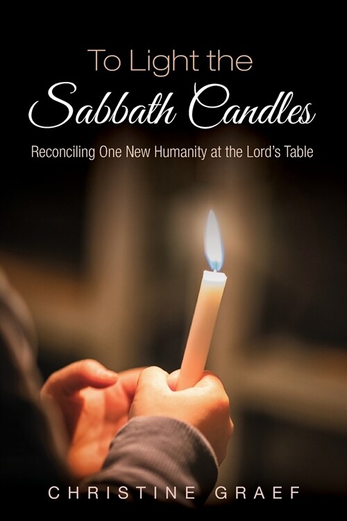 To Light the Sabbath Candles (Paperback)