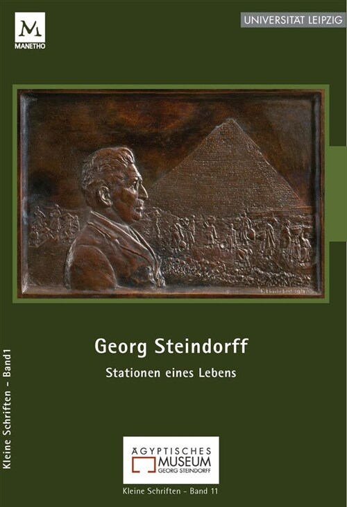 Georg Steindorff: Stationen Seines Lebens (Paperback)