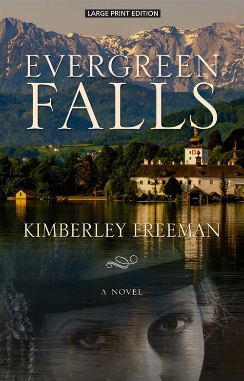 Evergreen Falls (Library Binding)