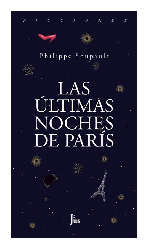 Las ?timas Noches De Par? (Paperback)