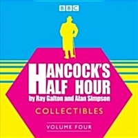 Hancocks Half Hour Collectibles: Volume 4 (CD-Audio, Unabridged ed)