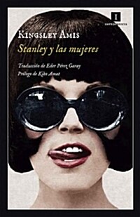 Stanley Y Las Mujeres (Paperback)