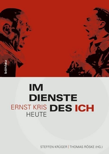 Im Dienste Des Ich: Ernst Kris Heute (Paperback)