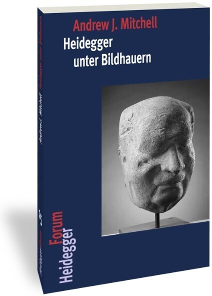 Heidegger Unter Bildhauern: Korper, Raum Und Die Kunst Des Wohnens (Paperback)