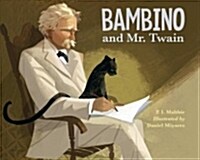 Bambino and Mr. Twain (Paperback, Reprint)