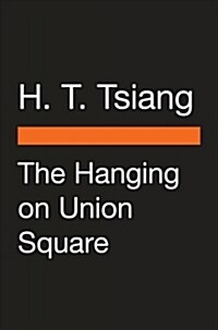 The Hanging on Union Square (Paperback)