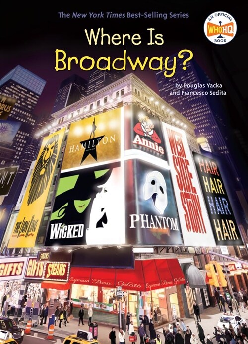 Where Is Broadway? (Library Binding)