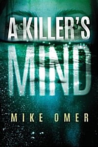 A Killers Mind (Paperback)