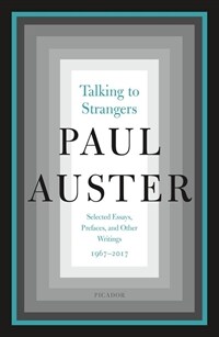 Talking to Strangers: Selected Essays, Prefaces, and Other Writings, 1967-2017 (Paperback)