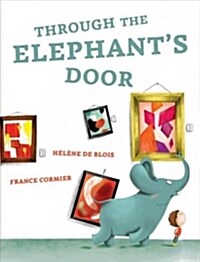 Through the Elephants Door (Hardcover)