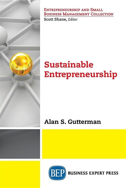 Sustainable Entrepreneurship (Paperback)