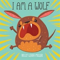 I Am a Wolf (Hardcover)
