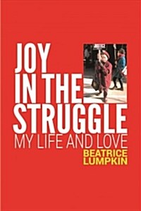 Joy in the Struggle (Paperback)