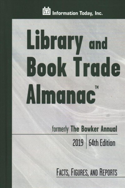 Library and Book Trade Almanac 2019 (Hardcover, 64th)