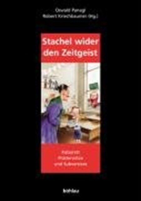 Stachel Wider Den Zeitgeist: Politisches Kabarett, Flusterwitz Und Subversive Textsorten (Paperback, Aufl.)