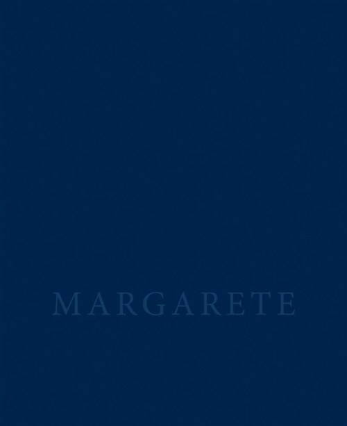 Margarete: Meine Mutter. Handzeichnungen Aus Den Skizzenbuchern 2009-2015 (Hardcover)