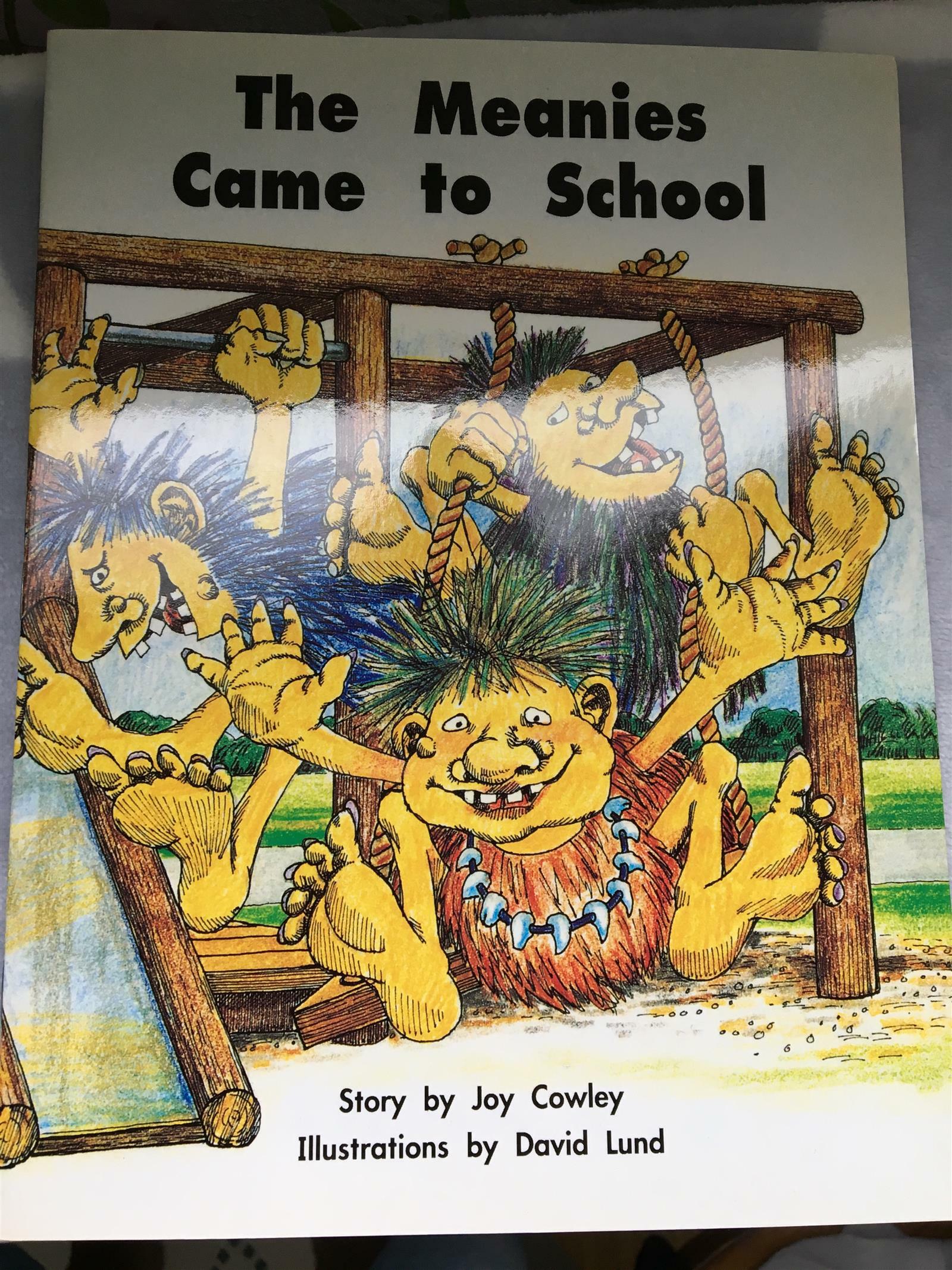 The Meanies Came to School(Paperback)