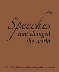 Speeches That Changed the World (Hardcover)