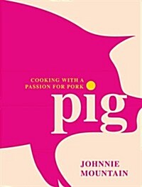Pig (Hardcover)